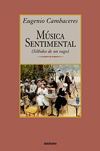 Beispielbild fr Musica sentimental zum Verkauf von Majestic Books
