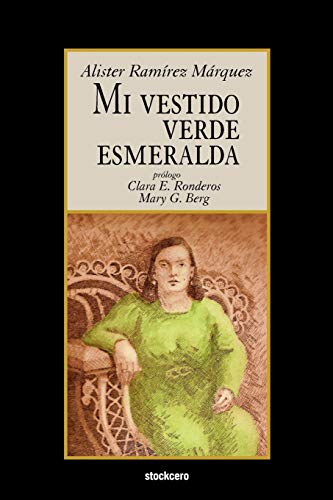 Imagen de archivo de Mi vestido verde esmeralda (Spanish Edition) a la venta por Bayside Books