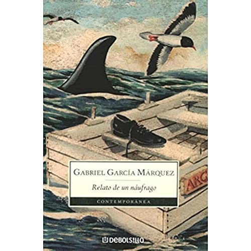 Beispielbild fr Relato de un Naufrago / The Story of a Shipwrecked Sailor (Spanish Edition) zum Verkauf von ThriftBooks-Atlanta