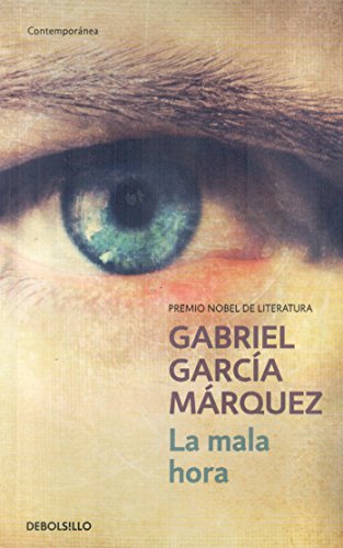9789871138081: La Mala Hora / In evil hour (Spanish Edition)