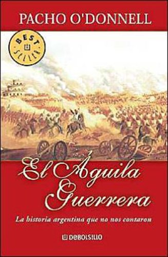 Stock image for El aguila guerrera / The Eagle Warrior (Spanish Edition) for sale by Iridium_Books