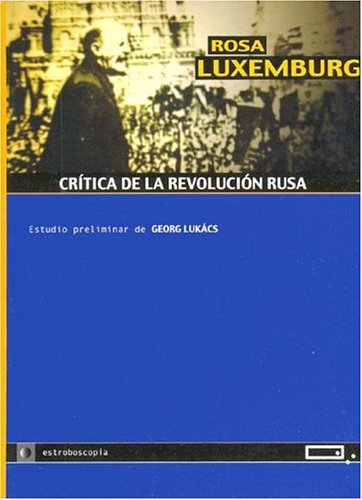 9789871139019: Critica de La Revolucion Rusa