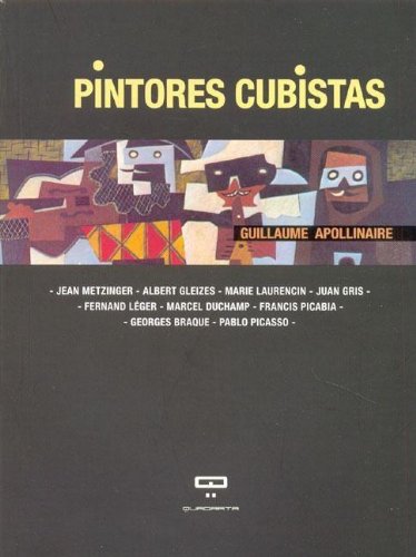 Imagen de archivo de PINTORES CUBISTAS. Traduccin de Jorge Milosz Graba a la venta por Buenos Aires Libros