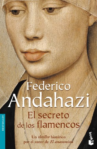 Stock image for el secreto de los flamencos f andahazi booket for sale by LibreriaElcosteo