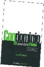 Beispielbild fr CON-DOMINIO DE NUESTRO IDIOMA zum Verkauf von CATRIEL LIBROS LATINOAMERICANOS