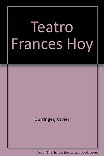 Beispielbild fr teatro frances hoy 1 durringer melquiot minyana nov zum Verkauf von DMBeeBookstore