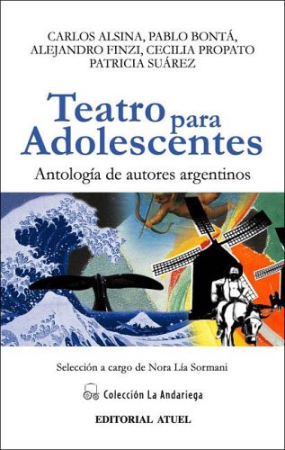 9789871155194: Teatro Para Adolescentes: Antologia de Autores Argentinos