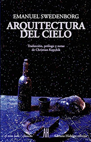 Beispielbild fr Arquitectura Del Cielo/architecture of Heaven (El Otro Lado) (Spanish Edition) zum Verkauf von SecondSale
