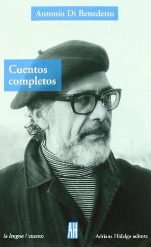 Stock image for Cuentos Completos / Complete Short Stories (La Lengua / Cuento) (Spanish Edit. for sale by Iridium_Books