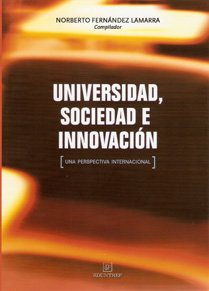 9789871172436: UNIVERSIDAD SOCIEDAD E INNOVACION