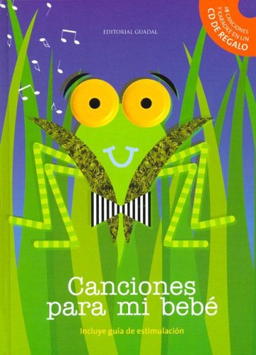 Stock image for Canciones Para Mi Bebe Con CD for sale by Better World Books: West