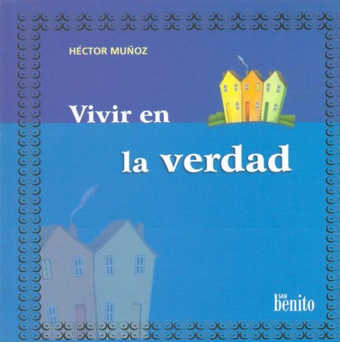 Imagen de archivo de Vivir en la verdad a la venta por Libros nicos