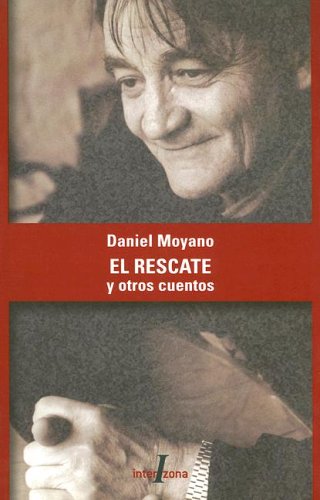 El Rescate y Otros Cuentos (Spanish Edition) (9789871180066) by [???]