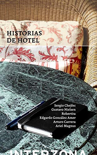 9789871180882: Historias de hotel (ZONA DE FICCIONES)