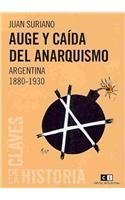 Stock image for AUGE Y CADA DEL ANARQUISMO.; Argentina, 1880-1930 for sale by Libros Latinos