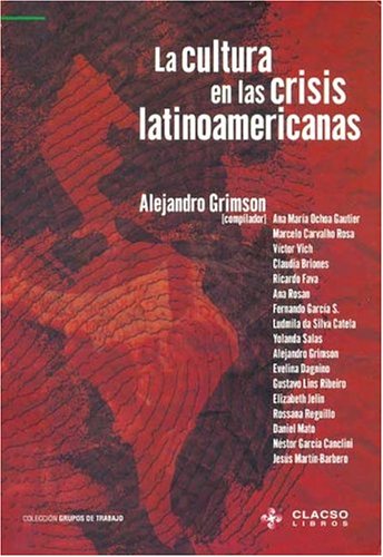 Stock image for La Cultura En Las Crisis Latinoamericanas for sale by medimops
