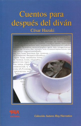 Imagen de archivo de Cuentos Para Despues Del Divan a la venta por Serendipity