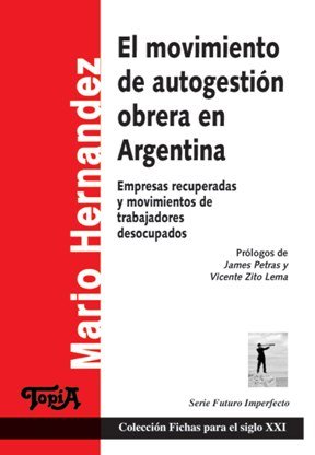 Imagen de archivo de Movimiento De Autogestion Obrera En Argentina De Hernandez a la venta por Juanpebooks