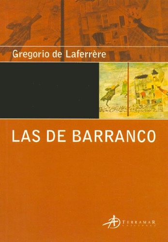 Stock image for De Barranco, Las-de Laferrere, Gregorio-terramar for sale by Juanpebooks