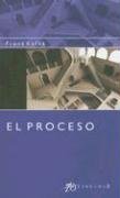El Proceso (Serie Mayor (Ediciones Clasicas)) (Spanish Edition) (9789871187393) by [???]