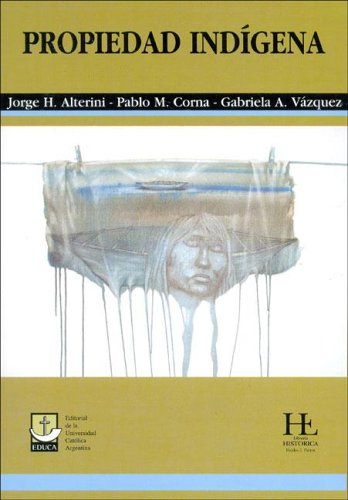 Imagen de archivo de Propiedad Indigena (Spanish Edition) a la venta por Iridium_Books