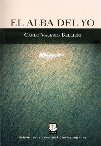 9789871190683: El Alba del Yo (Spanish Edition)