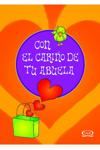 Stock image for Con el carino de tu abuela/ With Your Grandmother's Love (Spanish Edition) for sale by Half Price Books Inc.