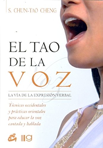 Stock image for TAO DE LA VOZ EL (COEDICION) for sale by Serendipity
