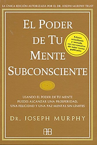 Imagen de archivo de PODER DE TU MENTE SUBCONSCIENTE EL (COEDICION) a la venta por Serendipity