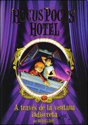 Imagen de archivo de Hocus Pocus Hotel: A trav?s de la ventana indiscreta a la venta por SecondSale