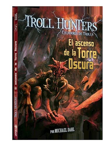 Imagen de archivo de ASCENSO DE LA TORRE OSCURA, EL - TROLL HUNTERS 2 a la venta por Libros nicos