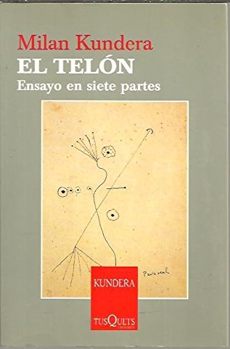 El Telon (Spanish Edition) (9789871210138) by Kundera, Milan