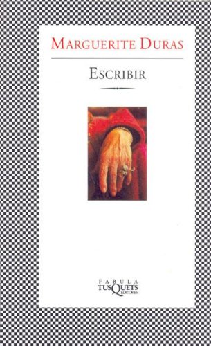 Escribir (Spanish Edition) (9789871210299) by Marguerite Duras