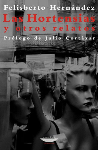 Beispielbild fr HORTENSIAS Y OTROS RELATOS, LAS (Spanish Edition) zum Verkauf von Best and Fastest Books