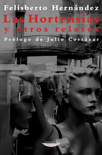 Stock image for HORTENSIAS Y OTROS RELATOS, LAS (Spanish Edition) for sale by Best and Fastest Books