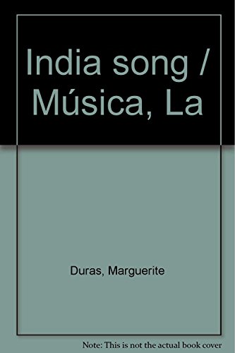 Beispielbild fr India Song - La Musica - Marguerite Duras zum Verkauf von Juanpebooks