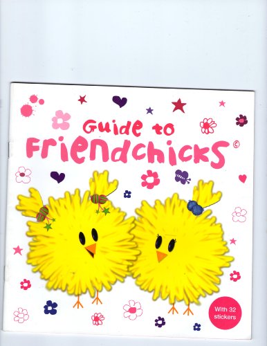 Stock image for Guide to Friendchicks for sale by SecondSale