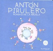 Imagen de archivo de ANTON PIRULERO - RONDAS INFANTILES C/CD a la venta por Iridium_Books