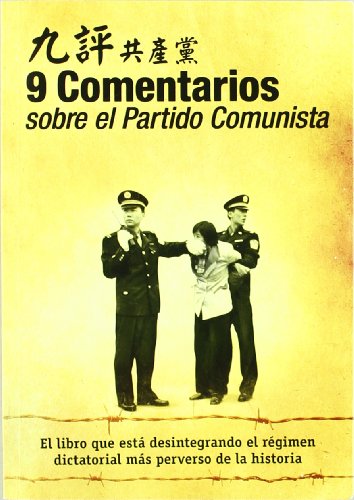 Beispielbild fr 9 COMENTARIOS SOBRE EL PARTIDO COMUNISTA zum Verkauf von Librera Prez Galds