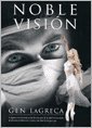 Stock image for NOBLE VISION (Spanish Edition) for sale by Iridium_Books