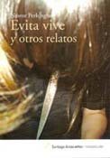 Beispielbild fr Evita Vive Y Otros Relatos GoodReads zum Verkauf von Iridium_Books