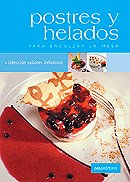 Beispielbild fr Postres Y Helados/ Pastries and Ice Cream zum Verkauf von medimops