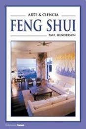 Feng Shui, Arte y Ciencia / Feng Shui, Arts and Science (Spanish Edition) (9789871257379) by Henderson, Paul