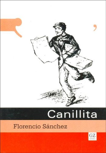 Imagen de archivo de Canillita (Spanish Edition) a la venta por Iridium_Books