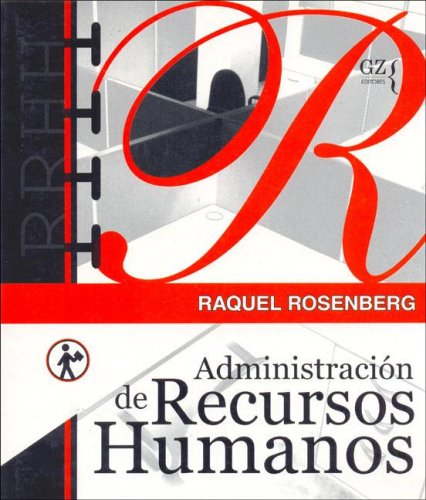 Imagen de archivo de Administracion de Recursos Humanos (Spanish Edition) a la venta por Iridium_Books