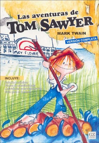 Imagen de archivo de Las Aventuras de Tom Sawyer (Spanish Edition) a la venta por Iridium_Books
