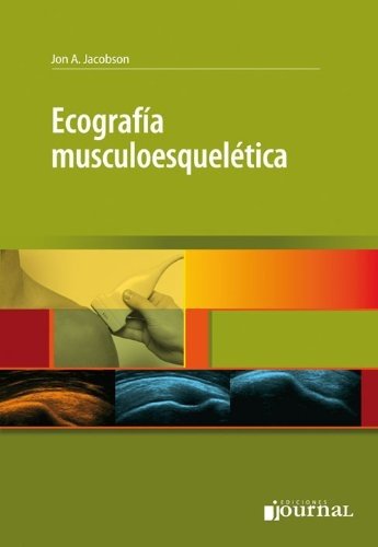 Imagen de archivo de Ecograf a Musculoesquel tica - Jacobson, Jan a la venta por Libros del Mundo