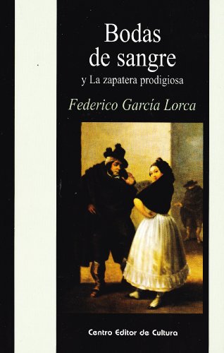 Beispielbild fr BODAS DE SANGRE Y LA ZAPATERA PRODIGIOSA zum Verkauf von Libros nicos