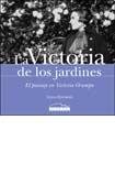 Stock image for VICTORIA DE LOS JARDINES, LA for sale by Iridium_Books