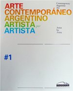 9789871274109: ARTE CONTEMPORANEO ARGENT.1 Artista